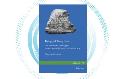 N. Ayali-Darshan | Dying and Rising Gods: The History of a Mythologem in West Asia of the Second Millennium BCE (Kasion 10), Münster: Zaphon 2024 (forthcoming).