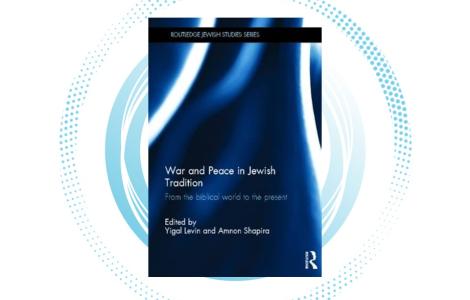 Y. Levin and A. Shapira (eds.), War and Peace in Jewish Tradition from the Biblical World to the Present: The Third Annual Conference of the Israel Heritage Department Ariel, Israel, London: Routledge, 2012.